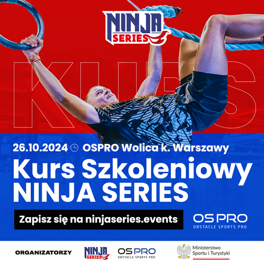 Kurs Szkoleniowy Ninja Series / OSPRO Wolica / 26.10