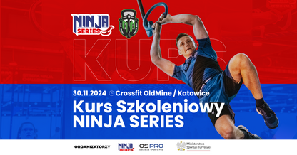 Kurs Szkoleniowy Ninja Series / Crossfit OldMine Katowice / 30.11